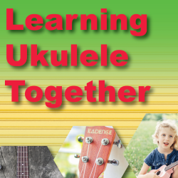 Fall 2025-2026 Learning Ukulele Together