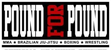 Pound for Pound MMA & Boxing 