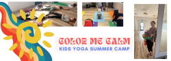 Color Me Calm: Kids Yoga Summer Camp