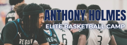 Anthony Holmes Elite Basketball Camp