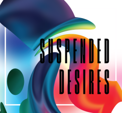 soFly Social Presents: Suspended Desires (July 19)