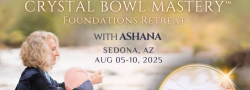 Crystal Bowl Mastery Retreat
