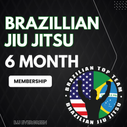 Brazilian Jiu Jitsu 6 month Membership