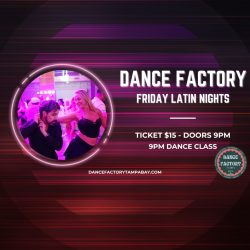 Friday Latin Nights at The Dance Factory Tampa Bay!