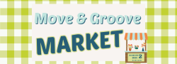 Move & Groove Market: A Pop-Up Shopping Event