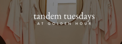 Tandem Tuesdays at Golden Hour