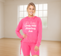 Pink Modal Long Sleeve "Let's Swing" Hoodie