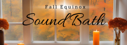 Fall Equinox Sound Bath