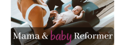 Mama + Baby Reformer | 6 week Series