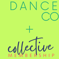 Collective Membership + DanceCo