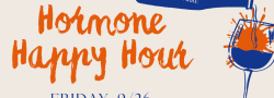 Hormone Happy Hour