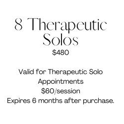8 Therapeutic Solo Appts