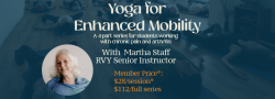Yoga for Enhanced Mobility, 4-part series