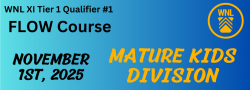 #1 MATURE KIDS DIVISION - FLOW Course