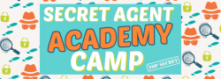 Half Day Summer Camp- Secret Agent Academy