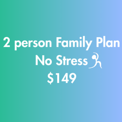 2 Person Family Plan  (No-Stress) Month to Month