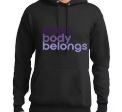 Everybody Belongs Hoodie