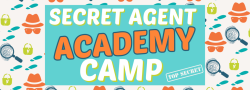 Full Day Summer Camp- Secret Agent Academy