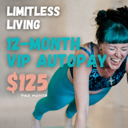 Limitless Living Membership– 12 Month VIP (Autopay)