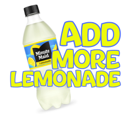 Add More Lemonade