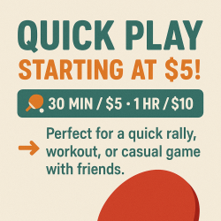 Quick Play $10 / 1 hr