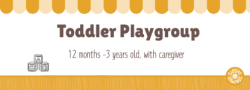 Toddler Play Group - Ages 1-3