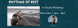 Rhythms of Rest - In-Studio Workshop
