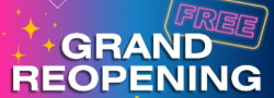 Grand Reopening!