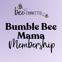 Bumble Bee Mama Membership
