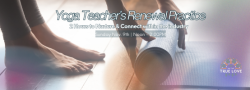 Yoga Teacher’s Renewal: Exploring the Back Lines