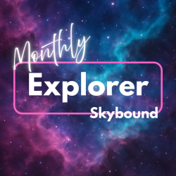 Monthly Skybound Explorer