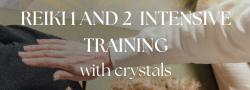 Reiki 1 and 2 Training with Crystals OCTOBER