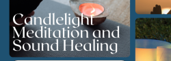Candlelight Meditation and Sound Healing
