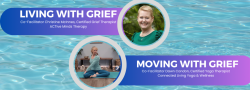 Living with Grief Moving with Grief