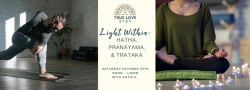 Light Within: Hatha, Pranayama, and Trataka