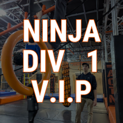Ninja Warrior - Division 1 - V.I.P
