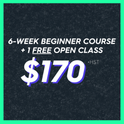 Back 2 School SALE PACKAGE: 6-WEEK COURSE + 1 FREE OPEN CLASS