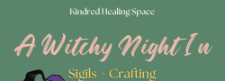 A Witchy Night In: Sigils + Crafting