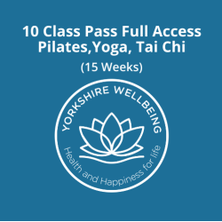 10 Class Pass/15 weeks time limit for Yoga, Pilates, Qi Gong