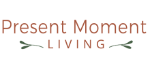 Present Moment Living