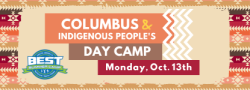 2025 Columbus/Indigenous People's Day Camp