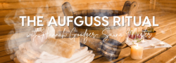 The Aufguss Ritual