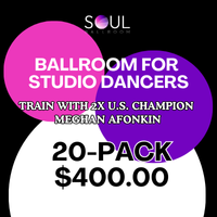 BALLROOM FOR STUDIO DANCERS: (20-Pack: $400)