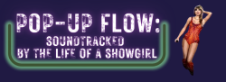 Pop-Up Flow: Soundtracked by The Life of a Showgirl