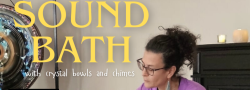 Sound Bath with Crystal Bowls & Chimes