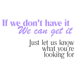 Don't see what you need?
