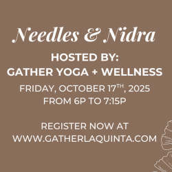 GATHER for Wellness: Needles & Nidra