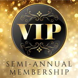 VIP Membership - Semi-Annual