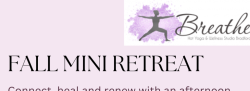 Mini Retreat at Breathe