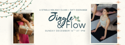 Jingle & Flow: A Stråla Holiday Class + Gift Exchange